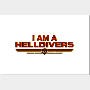 i am a helldivers new design Posters and Art